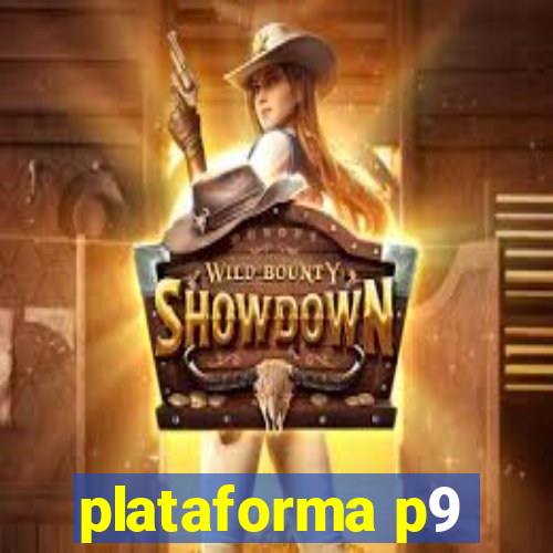 plataforma p9